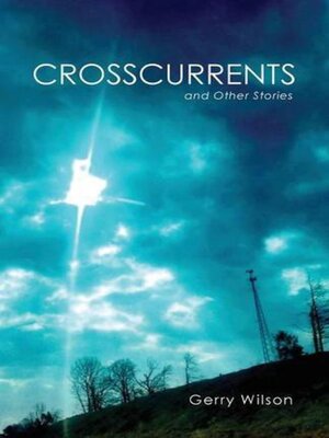 cover image of Crosscurrents and Other Stories